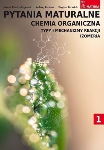 PYTANIA MATURALNE CHEMIA ORGANICZNA