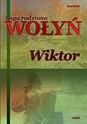 Saga rodzinna. Wołyń. Wiktor T.2 Tw, Anna Nowak
