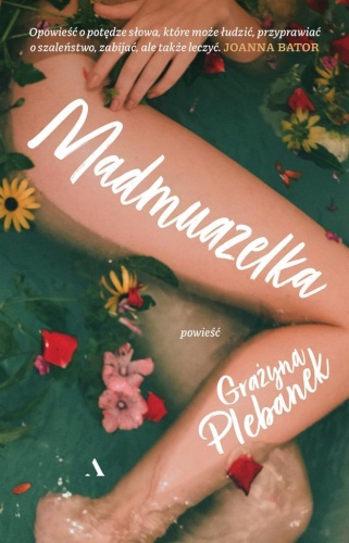 Madmuazelka, Grażyna Plebanek