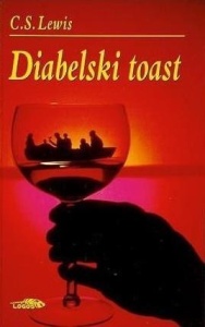 DIABELSKI TOAST TW, C.S. LEWIS
