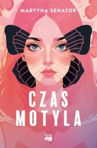 CZAS MOTYLA, MARTYNA SENATOR