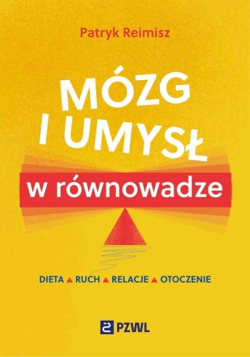 Mózg i umysł w równowadze, Patryk Reimisz