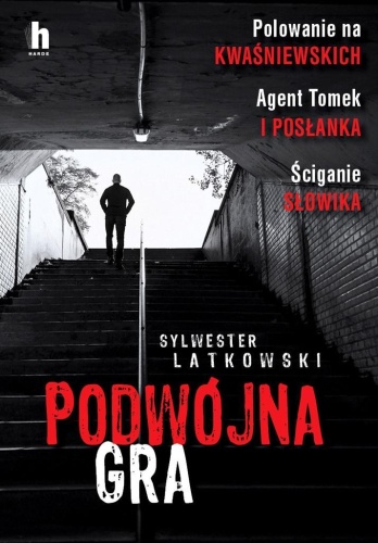 Podwójna gra, Sylwester Latkowski
