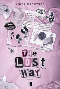 THE WAY T.1 THE LOST WAY, KINGA MACOWICZ
