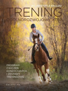 TRENING OGÓLNOROZWOJOWY KONI. PROGRAM ĆWICZEŃ...