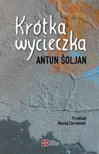 Krótka wycieczka, Antun Soljan