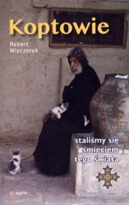 KOPTOWIE. STALIŚMY SIĘ ŚMIECIEM TEGO ŚWIATA