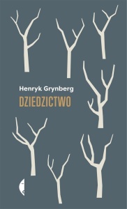DZIEDZICTWO, HENRYK GRYNBERG