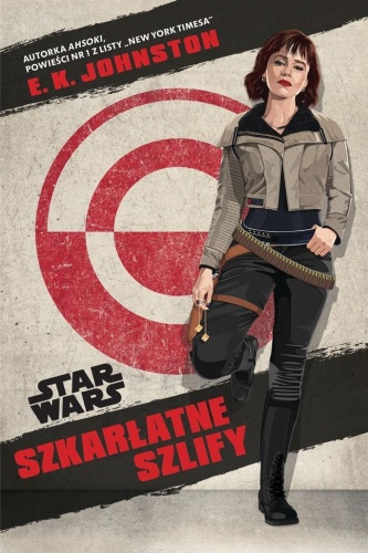 Star Wars. Szkarłatne szlify, E.K. Johnston