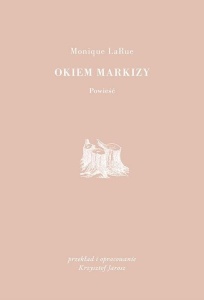 OKIEM MARKIZY, MONIQUE LARUE