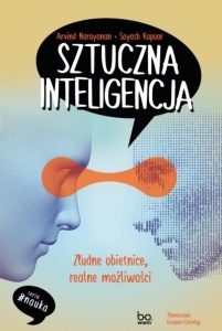 SZTUCZNA INTELIGENCJA. ZŁUDNE OBIETNICE, REALNE...
