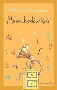 MALUCHODŹWIĘKI. POMOC DYDAKTYCZNA DLA MAŁYCH...