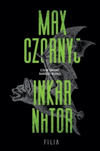 INKARNATOR, MAX CZORNYJ