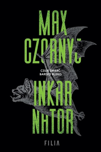 Inkarnator, Max Czornyj