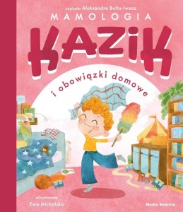 KAZIK I OBOWIĄZKI DOMOWE