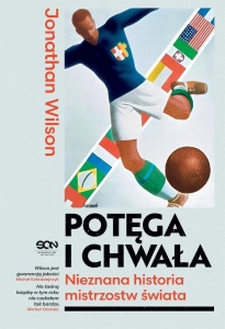 POTĘGA I CHWAŁA. NIEZNANA HISTORIA MISTRZOSTW...