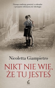 NIKT NIE WIE, ŻE TU JESTEŚ