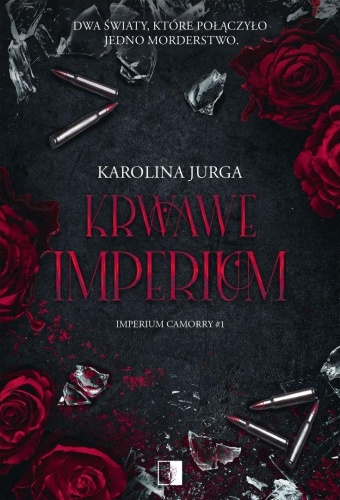 Imperium Camorry T.1 Krwawe imperium