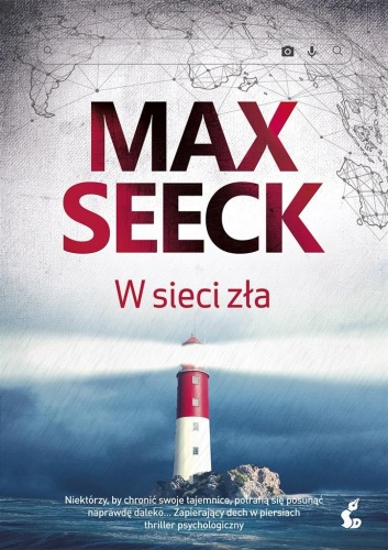 W sieci zła, Max Seeck, Karolina Wojciechowska