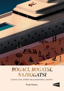 BOGACI, BOGATSI, NAJBOGATSI, EVAN OSNOS