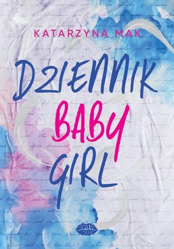 Dziennik Babygirl, Katarzyna Mak