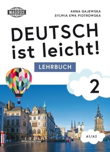 DEUTSCH IST LEICHT 2 LEHRBUCH A1/A2