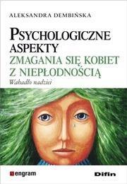 PSYCHOLOGICZNE ASPEKTY ZMAGANIA SIĘ KOBIET Z...