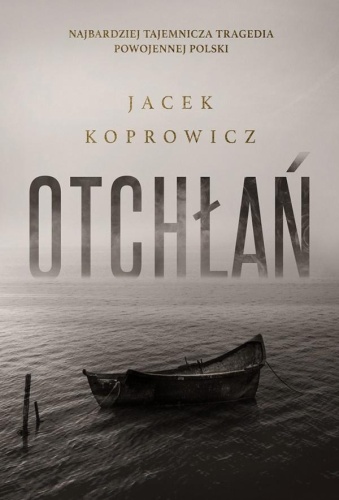 Otchłań, Jacek Koprowicz