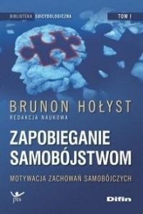 ZAPOBIEGANIE SAMOBÓJSTWOM T.1 MOTYWACJA ZACHOWAŃ