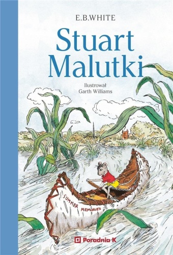 Stuart Malutki, E.B. White, Garth Williams