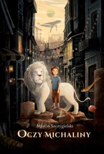 OCZY MICHALINY, MARCIN SZCZYGIELSKI