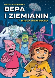 BEPA I ZIEMIANIN T.1 MISJA PROFESORA