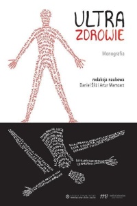 ULTRAZDROWIE, DANIEL ŚLIŻ, ARTUR MAMCARZ