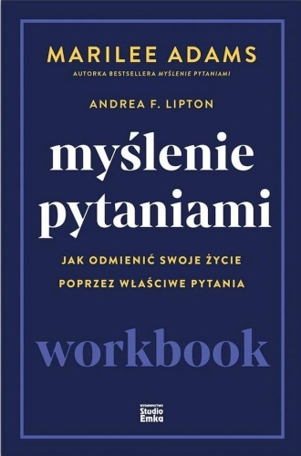 Myślenie pytaniami. Workbook, Marilee Adams