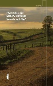 SYROP Z PIOŁUNU. WYGNANI W AKCJI WISŁA
