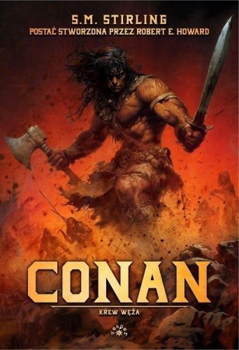 Conan. Krew węża, S.M. Stirling, Robert E. Howard