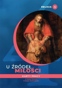 KATECHIZM LO 4 U ŹRÓDEŁ MIŁOŚCI KP, PRACA ZBIOROWA