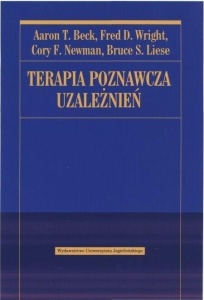 TERAPIA POZNAWCZA UZALEŻNIEŃ, PRACA ZBIOROWA