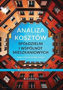 ANALIZA KOSZTÓW SPÓŁDZIELNI I WSPÓLNOT MIESZK.