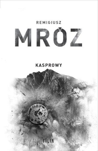 Komisarz Forst T.10 Kasprowy, Remigiusz Mróz