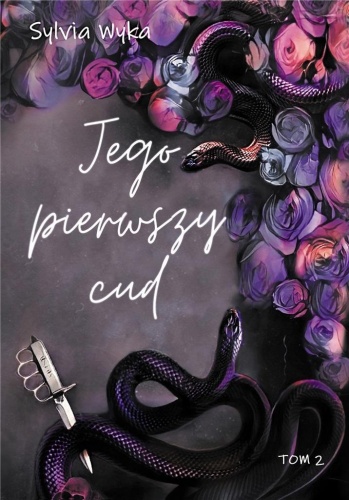 Jego pierwszy cud, Sylvia Wyka