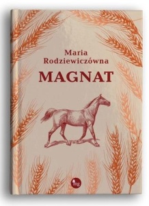 MAGNAT, MARIA RODZIEWICZÓWNA