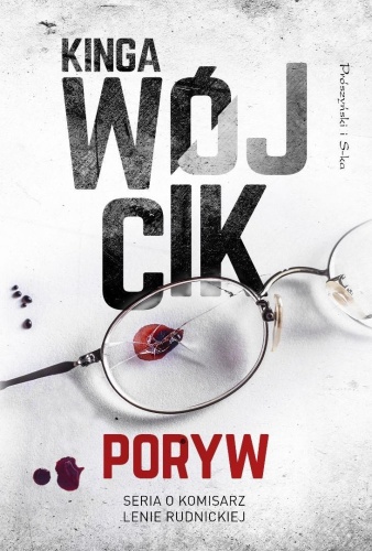 Poryw, Kinga Wójcik