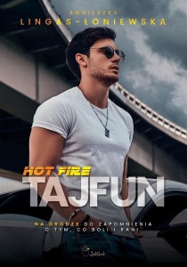 HOT FIRE T.1 TAJFUN, AGNIESZKA LINGAS-ŁONIEWSKA