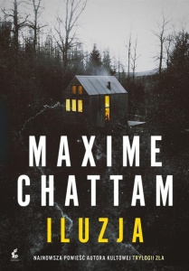 ILUZJA, MAXIME CHATTAM