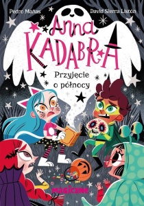 ANNA KADABRA. PRZYJĘCIE O PÓŁNOCY, PEDRO MANAS