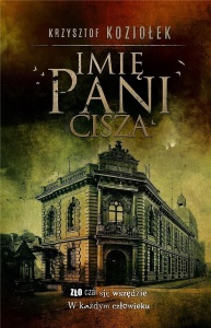 IMIĘ PANI. CISZA, KOZIOŁEK KRZYSZTOF