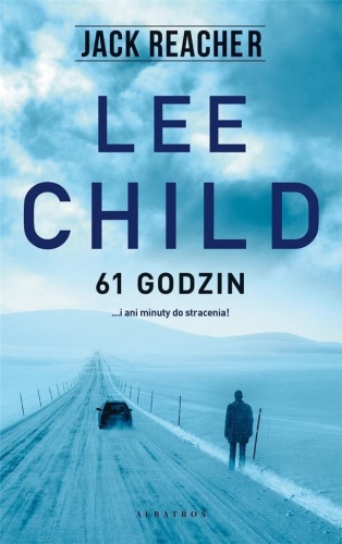 Jack Reacher: Ostatnia sprawa, Lee Child