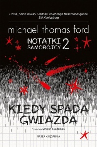 NOTATKI SAMOBÓJCY T.2 KIEDY SPADA GWIAZDA