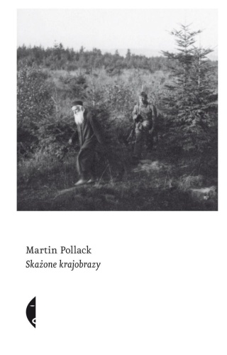 Skażone krajobrazy, Martin Pollack